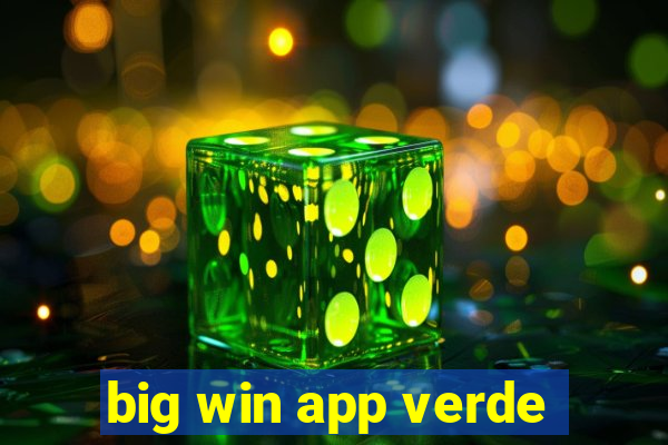 big win app verde